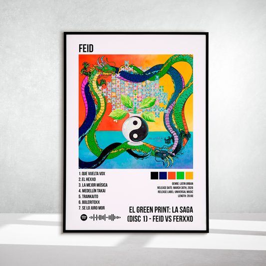 EL GREEN PRINT: La Saga (Disc 1) - FEID VS FERXXO